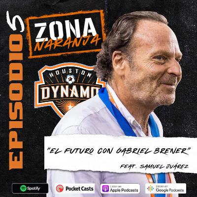 El Futuro Con Gabriel Brener | Houston Dynamo