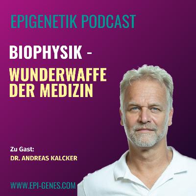 Biophysik - Wunderwaffe der Medizin
