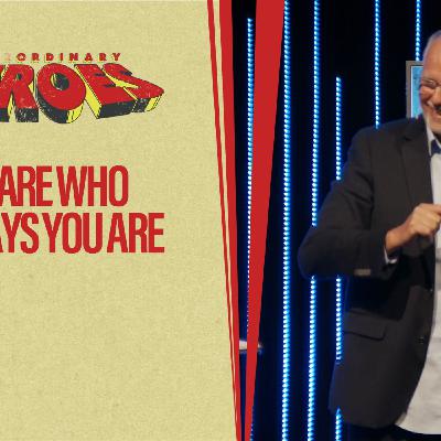 You are Who God says you are! You are Who God says you are!