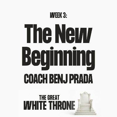 The New Beginning | Coach Benj Prada