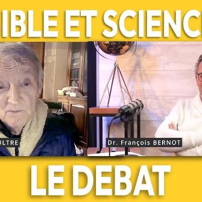 Bible et science - Dr. François vs Dr Christian Paultre Bible et science - Dr. François vs Dr Christian Paultre