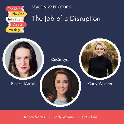 The Job of a Disruption