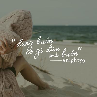 sống mà không buồn, thì khác gì AI? | nighty9 đêm hè 2024 - #2 sống mà không buồn, thì khác gì AI? | nighty9 đêm hè 2024 - #2