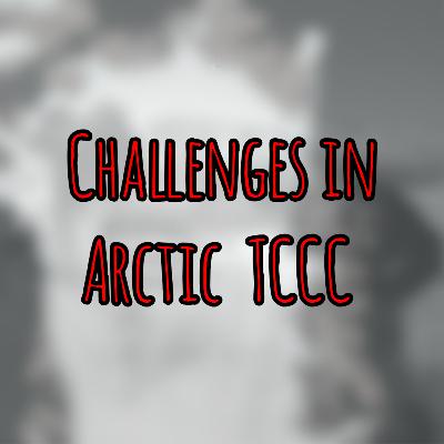 PFC podcast 265: Challenges in Arctic TCCC PFC podcast 265: Challenges in Arctic TCCC