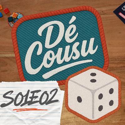 Bars à jeux, boire et déboires ! (feat. Le Beau Jeu) - Dé Cousu S0102
