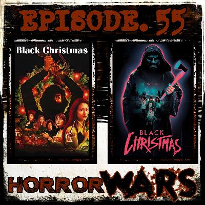 HORROR WARS. 55: BLACK CHRISTMAS