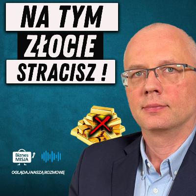 Jak inwestować w ZŁOTO? Jaki RODZAJ ZŁOTA jest NAJGORSZY? Na czym STRACISZ? Przemysław Słomski