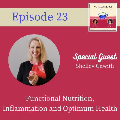 23: Functional Nutrition, Inflammation and Optimum Health