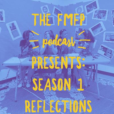 Season 1 Reflections Season 1 Reflections