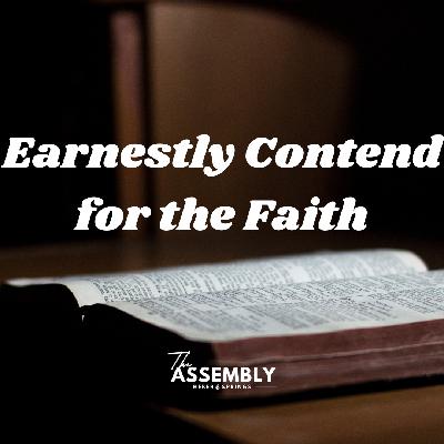 Earnestly Contend for the Faith - Pastor Lee Brown
