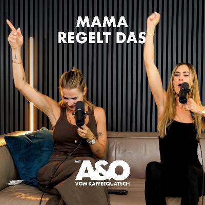 MAMA REGELT DAS [S3 F29]