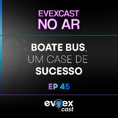 Boate Bus, um case de Sucesso