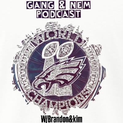 Gang & Nem Podcast Ep. 1 W/ Kim