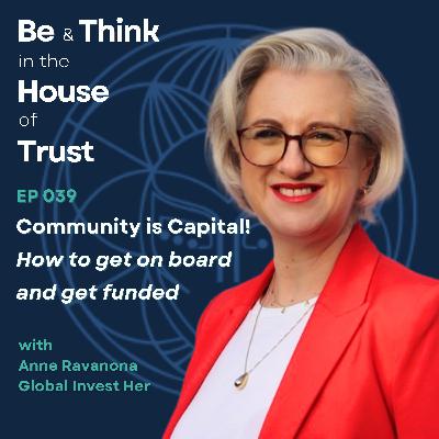 Community is Capital! How to get on board and get funded, with Anne Ravanona