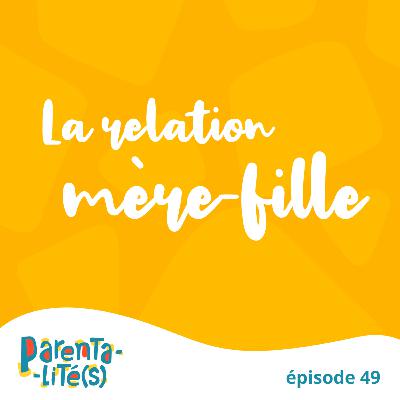 La relation mère-fille