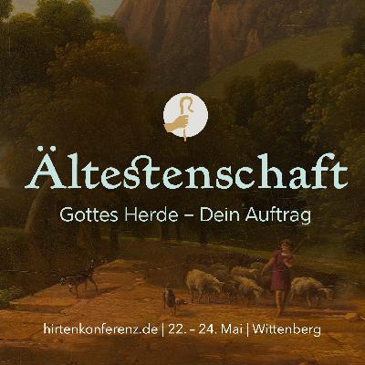 SEMINAR: Michael Leister: Hüte meine Schafe – Die Verantwortung der Ältesten für die Seelsorge