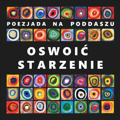 Oswoić starzenie