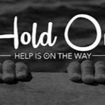 S2E26- HOLD ON--- HELP IS ON THE WAY!