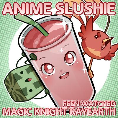 Feen watched Magic Knight Rayearth Feen watched Magic Knight Rayearth