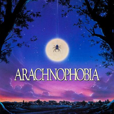 Arachnophobia Arachnophobia