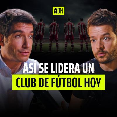 Cómo se construye un club de fútbol ganador desde dentro: liderazgo, cultura y visión | Nacho Mas-Bagà (CEO Girona Fútbol Club)
