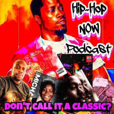 Don't Call It A Classic?