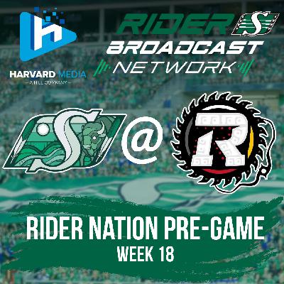 Rider Nation Pre-Game - Week 18 - Roughriders @ OTT - Oct 3, 2025