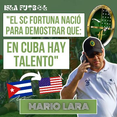 MARIO LARA | Episodio 2 | Cuba