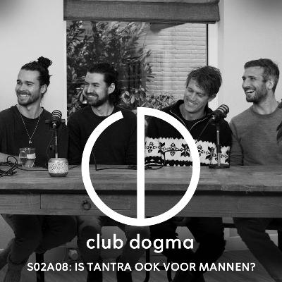 Is Tantra ook voor mannen? Tafelgesprek // S02A08