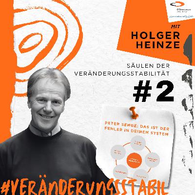 Säulen #2: Peter Senge: Das ist der Fehler in deinem System