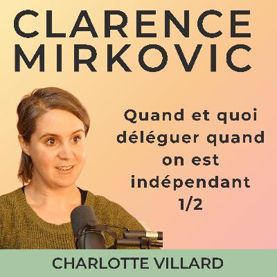 1/2 Quand et quoi déléguer quand on est indépendant (sans attendre l'épuisement) 1/2 Quand et quoi déléguer quand on est indépendant (sans attendre l'épuisement)