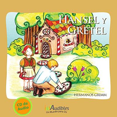 Hansel y Gretel (Audiolibro) | Prueba Gratis
