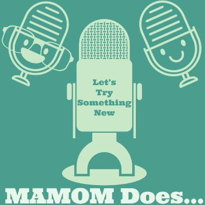 MAMOM Does... Healthy Living