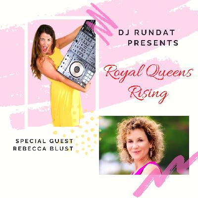 Ep. 16 Rebecca Blust Discusses How to Shift Your Mindset