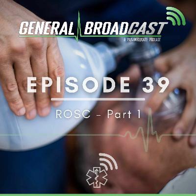 ROSC - Part 1