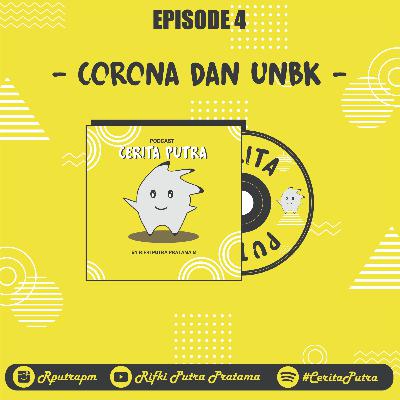 #EPISODE4_CORONA & UNBK ?? #EPISODE4_CORONA & UNBK ??