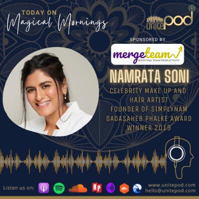 Magical Mornings - Episode 22: With Namrata Soni
