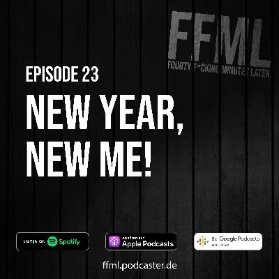 Ep 23 - New year, new me! Ep 23 - New year, new me!