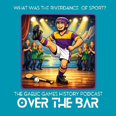 What Was The Riverdance Of Sport?