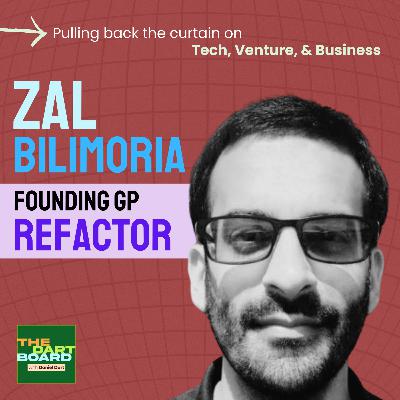 Zal Bilimoria | Refactor Capital — On building a solo GP VC firm, portfolio construction evolution, and the lessons that shape great founders