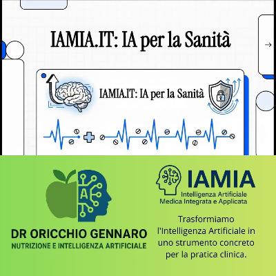 #254-25 IAMIA.IT - INTELLIGENZA ARTIFICIALE MEDICA INTEGRATA E APPLICATA
