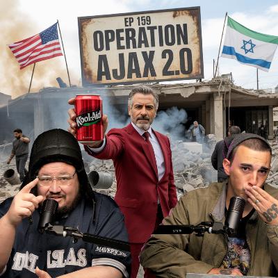 TTTV #159 OPERATION AJAX 2.0 - CIA Iran & Israel & USA - 10,000 Year old Underwater PLAYGROUND
