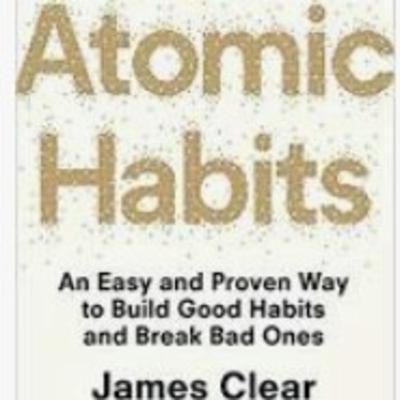 Atomic Habits - James Clear: Learning & Book Summary.