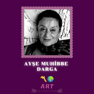 Ayşe Muhibbe Darga