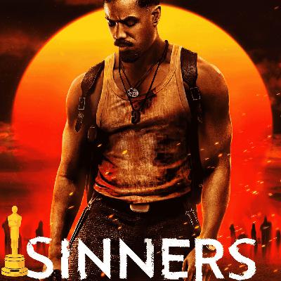 Sinners (2026 Oscars Best Picture Nominee)