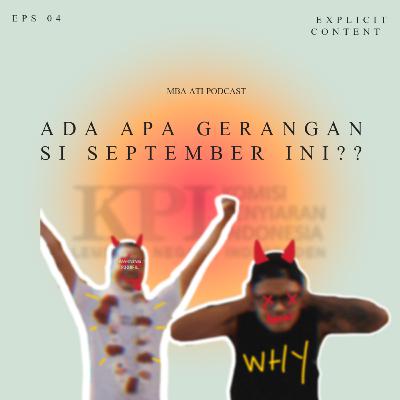EPS 04 | Ada apa gerangan si September ini?