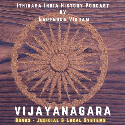 Bonus Content - Judicial & Local Administration In Vijayanagara