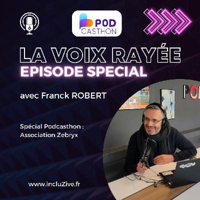 Spécial Podcasthon : l'association Zebryx