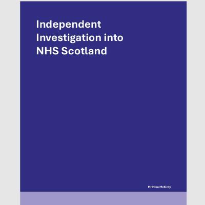 The Ordinary Elite - E4 - Independent Investigation into NHS Scotland