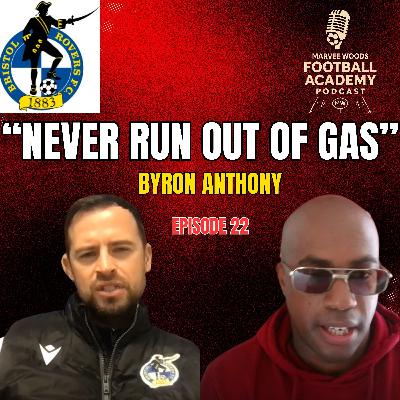 Bristol Rovers Academy Manager - Byron Anthony ("Never Run Out Of Gas") Bristol Rovers Academy Manager - Byron Anthony ("Never Run Out Of Gas")